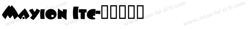 Mayion Itc字体转换